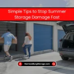 Simple Tips to Stop Summer Storage Damage Fast (2025) 3 Tips to Stop Summer Storage Damage